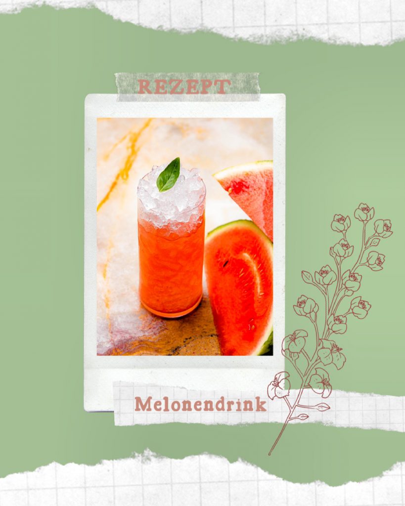 Read more about the article Erfrischender Melonendrink